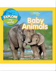 Explore My World Baby Animals