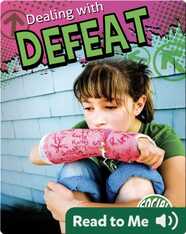 Dealing With Defeat