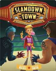 Slamdown Town