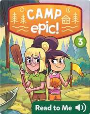 Camp Epic Book 3: The Challenge