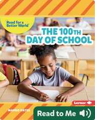 Read about School: The 100th Day of School