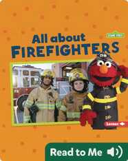 All about Firefighters