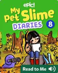 My Pet Slime Diaries Book 8