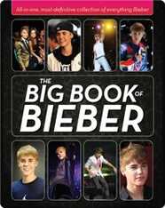 Big Book of Bieber: All-in-One
