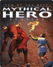 Ten of the Best Mythical Hero Stories