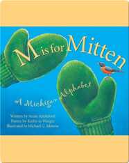 M is for Mitten: A Michigan Alphabet