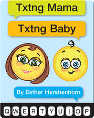 Txtng Mamas Txtng Babies