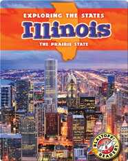 Exploring the States: Illinois