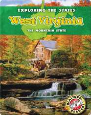 Exploring the States: West Virginia