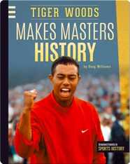 Tigers Woods Makes Masters History