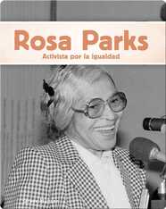 Rosa Parks: Activista por la igualdad