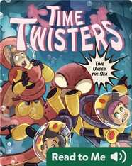 Time Twisters #4: Time Under the Sea