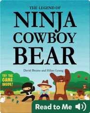The Legend of Ninja Cowboy Bear