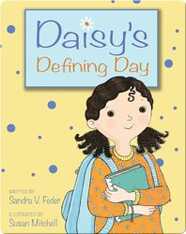 Daisy's Defining Day