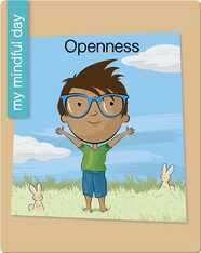 My Mindful Day: Openness