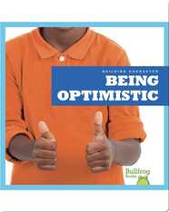 Building Character: Being Optimistic