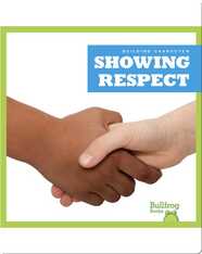 Building Character: Showing Respect