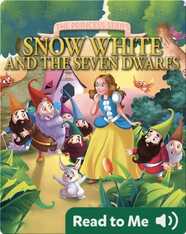 The Princess Series: Snow White and the Seven Dwarfs