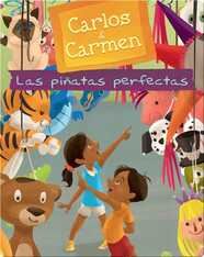 Carlos & Carmen: Las piñatas perfectas