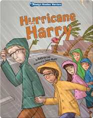 Wendy's Weather Warriors Book 6: Hurricane Harry