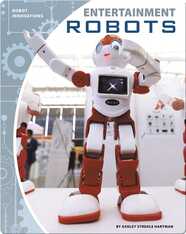 Robot Innovations: Entertainment Robots
