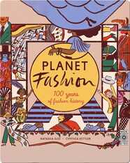 Planet Fashion: 100 Years of Fashion History