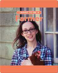 I Want To Be A Farmer