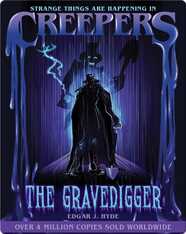 Creepers: The Gravedigger