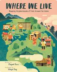 Where We Live: Mapping Neighborhoods of Kids Around the Globe