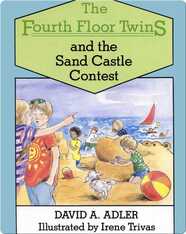 The Fourth Floor Twins: The Sand Castle Contest