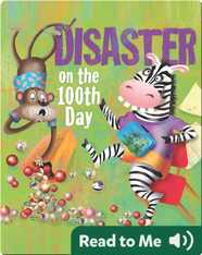Disaster On The 100th Day