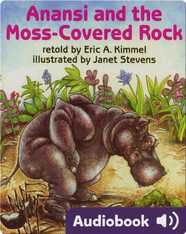 Anansi and the Moss-Covered Rock