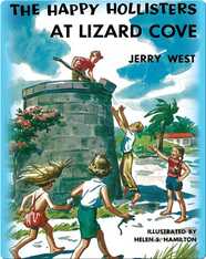 The Happy Hollisters at Lizard Cove
