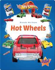 Brands We Know: Hot Wheels