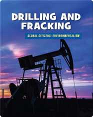 Drilling and Fracking