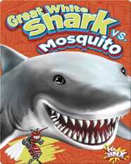 Great White Shark vs Mosquito