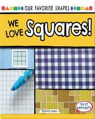 We Love Squares!