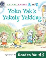 Yoko Yak's Yakety Yakking
