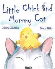 Little Chick and Mommy Cat