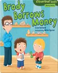 Brody Borrows Money