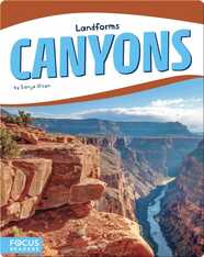 Landforms: Canyons