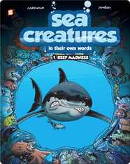Sea Creatures: Reef Madness