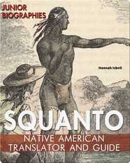 Squanto: Native American Translator and Guide