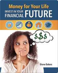 Money for Your Life: Invest in Your Financial Future
