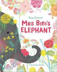 Mrs Bibi's Elephant