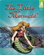 Short Tales Fairy Tales: The Little Mermaid