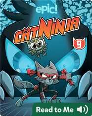 Cat Ninja Book 9: Night of the Cuckoo