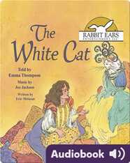 We All Have Tales: The White Cat