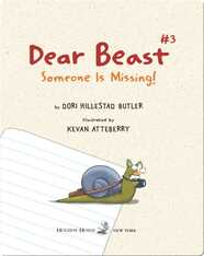 Dear Beast No.3: Someone Is Missing!
