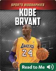 Sports Biographies: Kobe Bryant